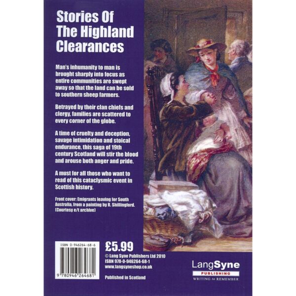 This Stories of the Highland Clearances features stories of the highland clearances and a glimpse into the history of Glasgow.